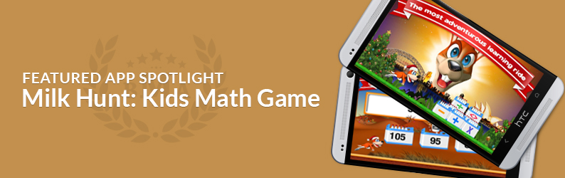 App Spotlight: Milk Hunt: Kids Math Game