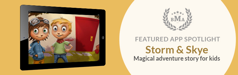 App Spotlight: Storm & Skye - An Animated Magical Adventure Story for Kids