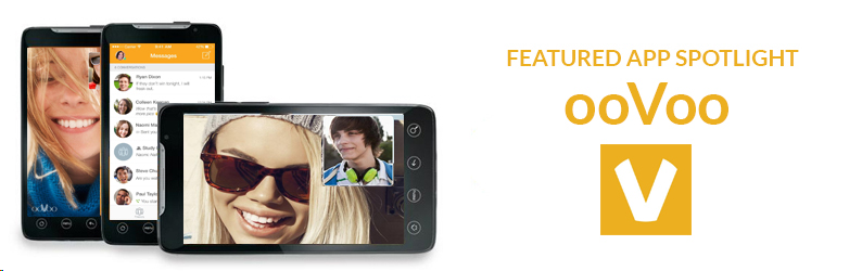 App Spotlight: ooVoo Video Chat