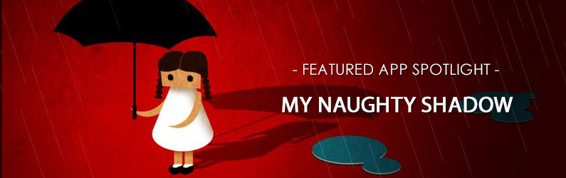 App Spotlight: My Naughty Shadow