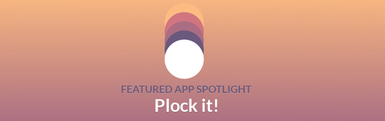 App Spotlight: Plock it